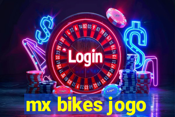 mx bikes jogo